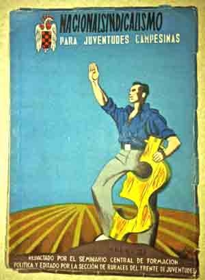 Nacionalsindicalismo para juventudes campesinas
