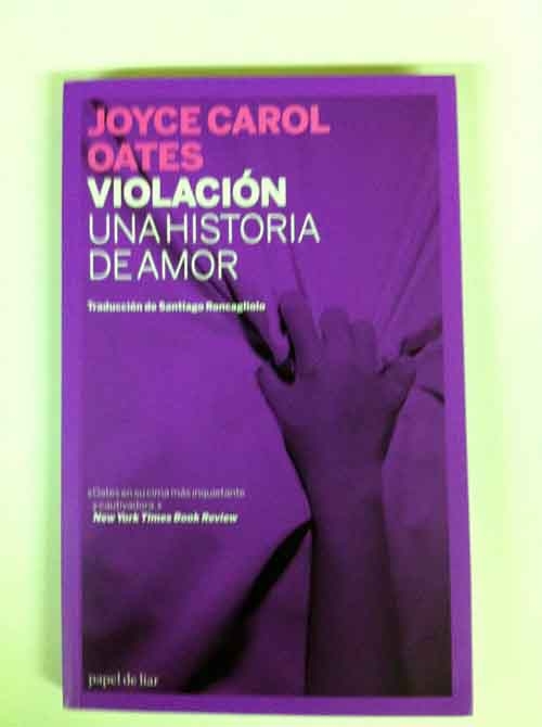 VIOLACIÓN. UNA HISTORIA DE AMOR