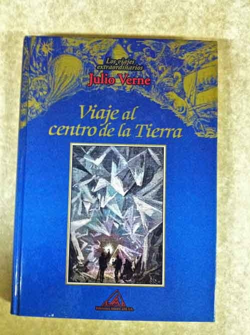 VIAJE AL FONDO DE LA TIERRA de Julio Verne