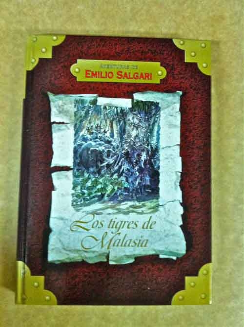LOS TIGRES DE MALASIA  de Emilio Salgari