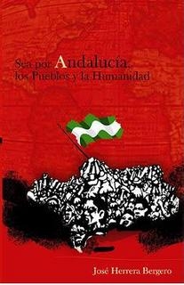 Sea por Andalucía, los Pueblos y la Humanidad