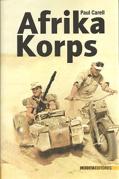 AFRIKA KORPS, Paul Carrell