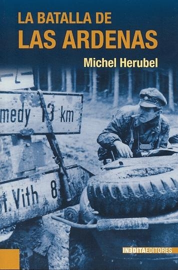 LA BATALLA DE LAS ARDENAS, Michel Herubel