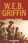 SEMPER FIDELIS, W.E.B. Griffin