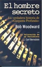 EL HOMBRE SECRETO, Bob Woodward