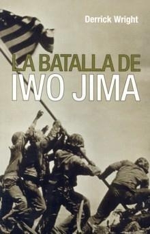 LA BATALLA DE IWO JIMA, Derrick Wright (Bolsillo)